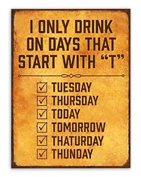 Picture of DRINKING DAYS RETRO SIGN