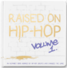 Picture of RAISED ON HIPHOP VOLUME 1 BOOK